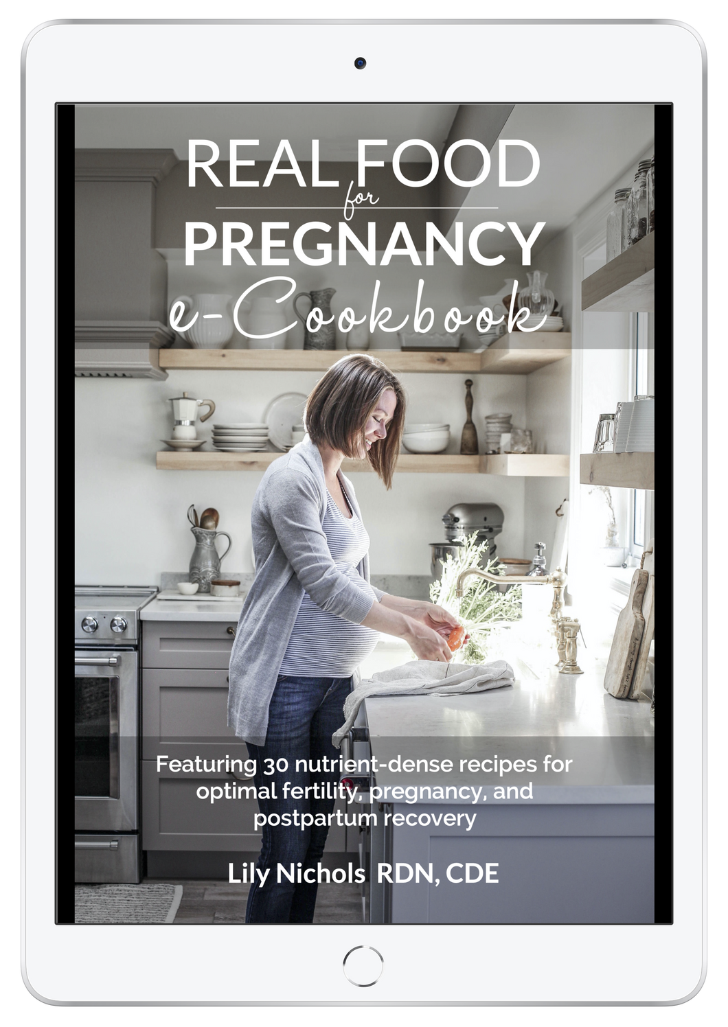 e-Cookbook Companion to Real Food for Pregnancy